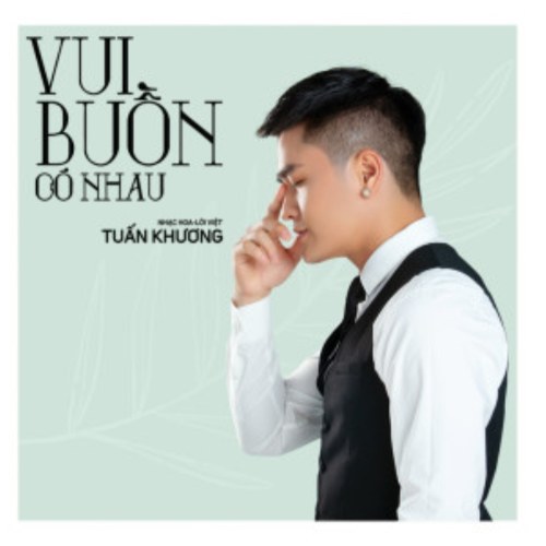 Vui Buồn Có Nhau (Single)