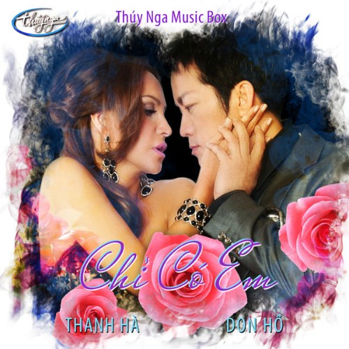 Thúy Nga Music Box 7 - Chỉ Có Em (Single)