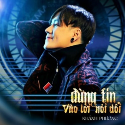 Đừng Tin Vào Lời Nói Dối (Single)