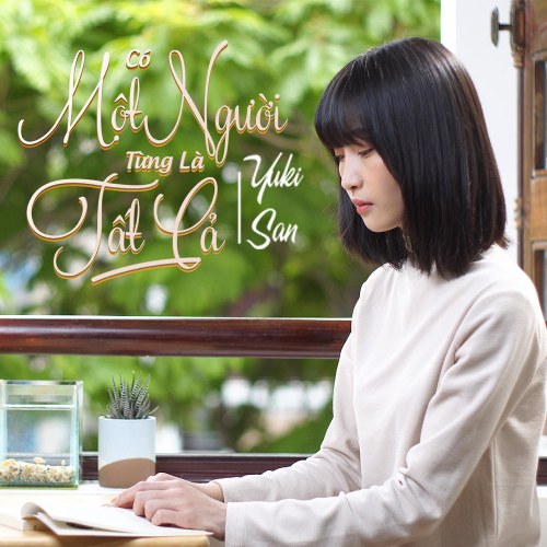 Có Một Người Từng Là Tất Cả (Single)