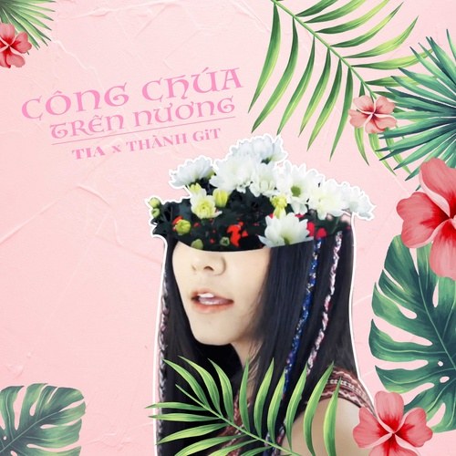 Công Chúa Trên Nương (Single)