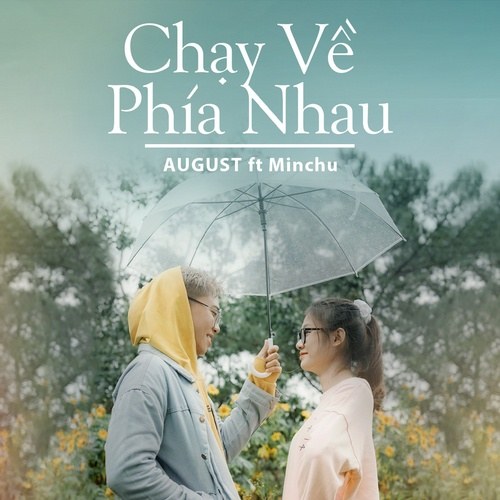 Chạy Về Phía Nhau (Single)