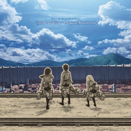 Attack On Titan Season 1 Original Soundtrack