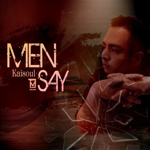 Men Say (Single)