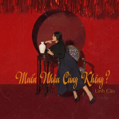 Muốn Nhậu Cùng Không (Single)