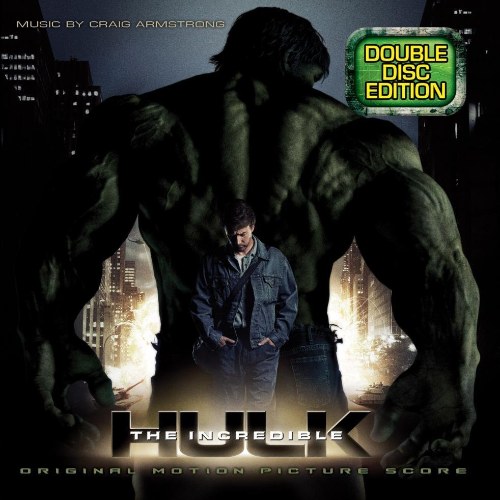 The Incredible Hulk: Original Motion Picture Score