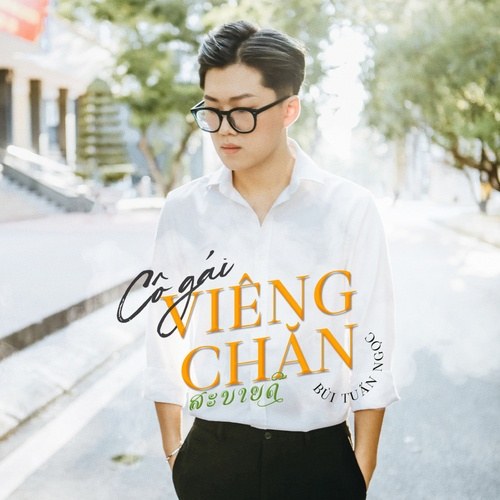 Cô Gái Viêng Chăn (ສາວວຽງຈັນ) (Single)