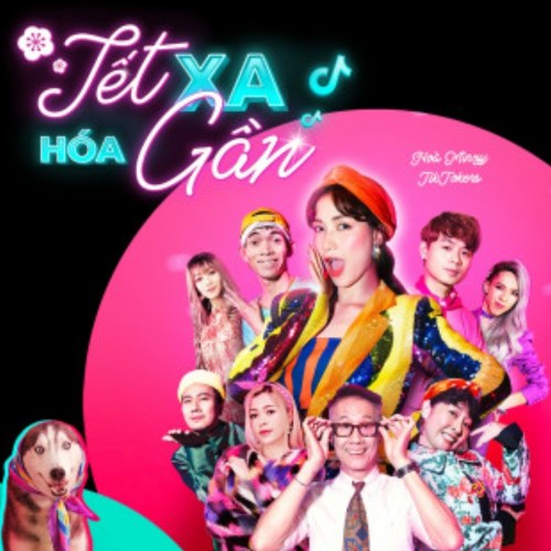 Tết Xa Hóa Gần (Single)