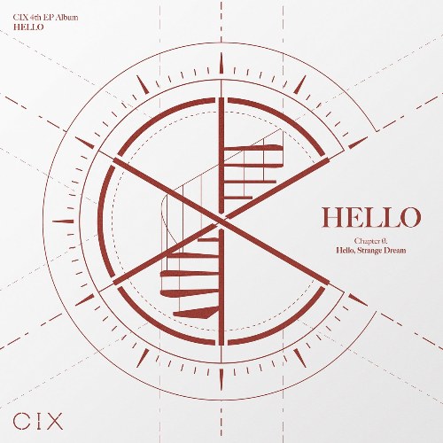 CIX 4th EP Album ‘Hello’ Chapter Ø. Hello, Strange Dream