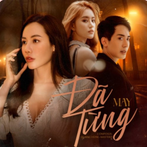 Đã Từng (Single)