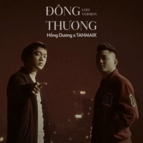 Đông Thương (Lofi Version) (Single)