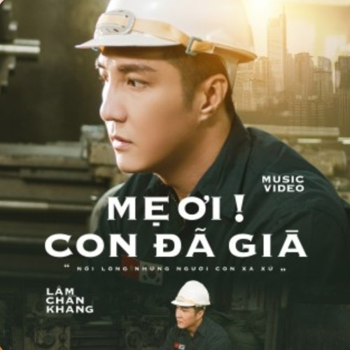 Mẹ Ơi Con Đã Già (Single)