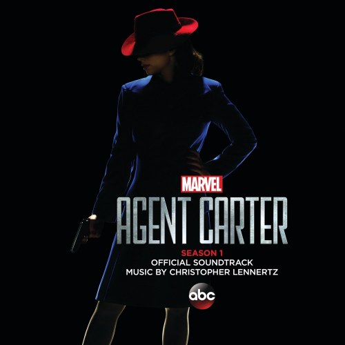 Marvel's Agent Carter: Season 1 (Original Television Soundtrack)