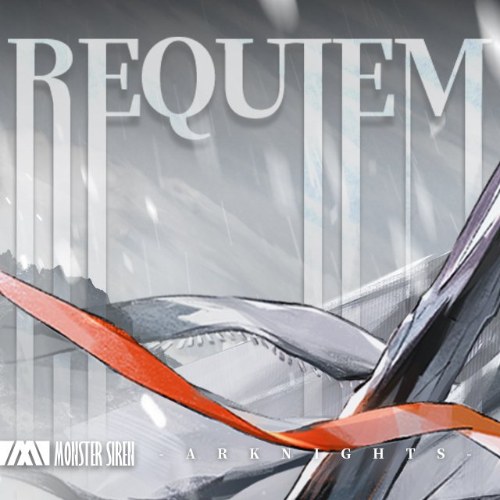 Requiem - Arknights Single