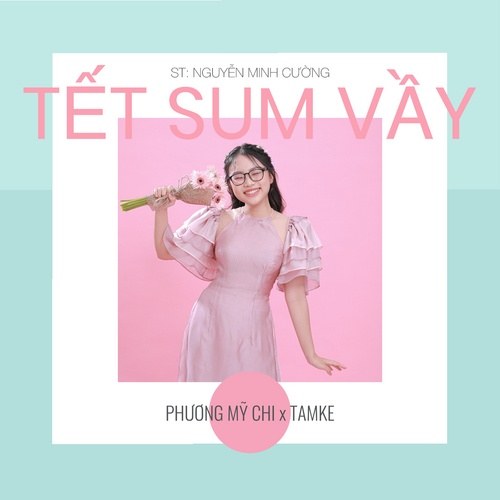 Tết Sum Vầy (Single)