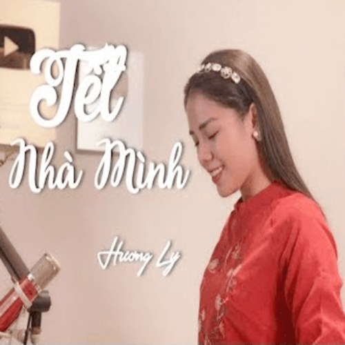 Tết Nhà Mình (Cover)