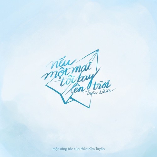 Nếu Một Mai Tôi Bay Lên Trời (Single)