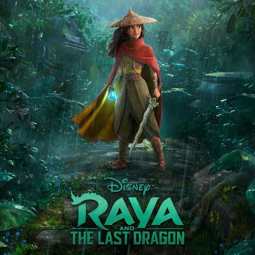 Raya And The Last Dragon (Original Motion Picture Soundtrack)