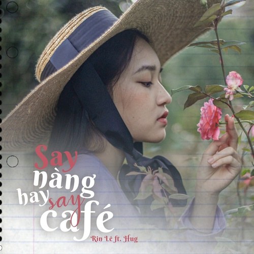 Say Nàng Hay Say Cafe (Single)