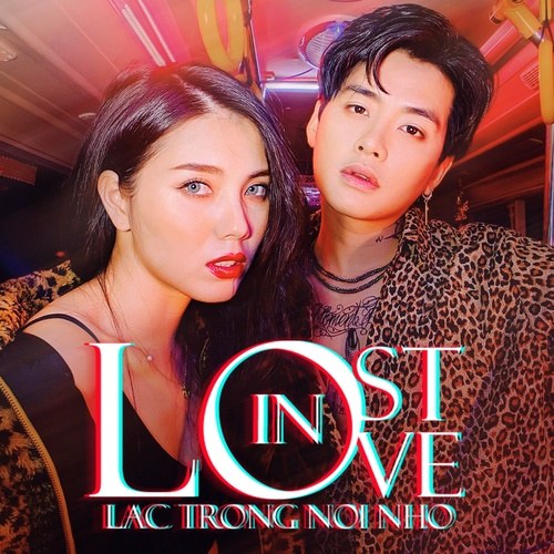 Lost In Love (Lạc Trong Nỗi Nhớ) (Single)