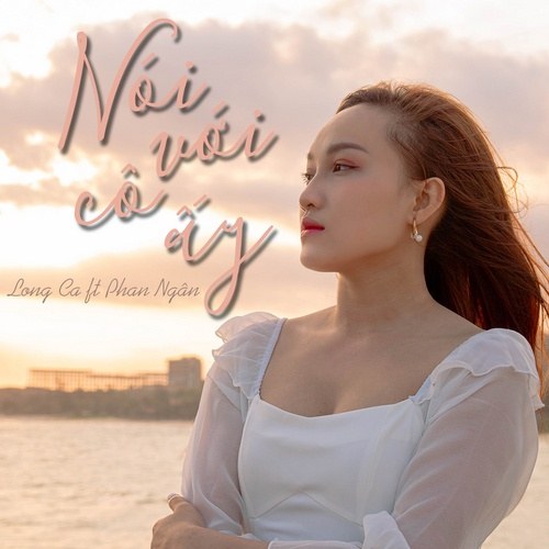 Nói Với Cô Ấy (Single)