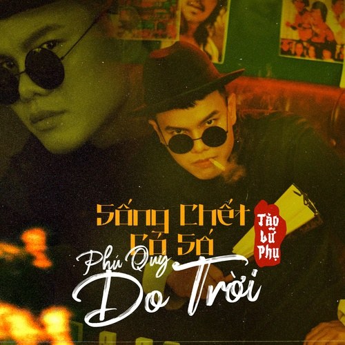 Sống Chết Có Số Phú Quý Do Trời (Single)