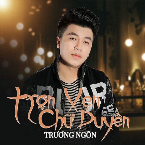 Trọn Vẹn Chữ Duyên (Single)