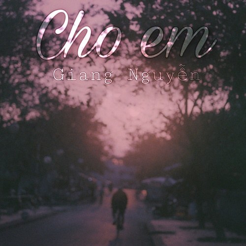 Cho Em (Single)