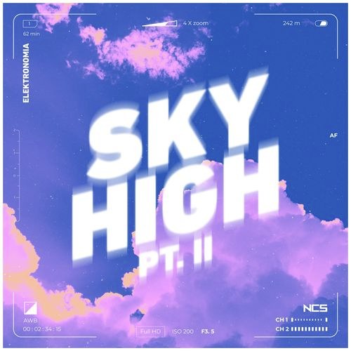 Sky High Pt.II (Single)