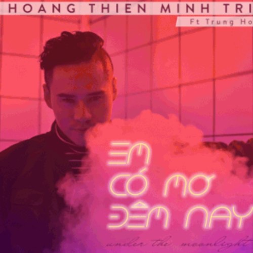 Em Có Mơ Đêm Nay (Single)