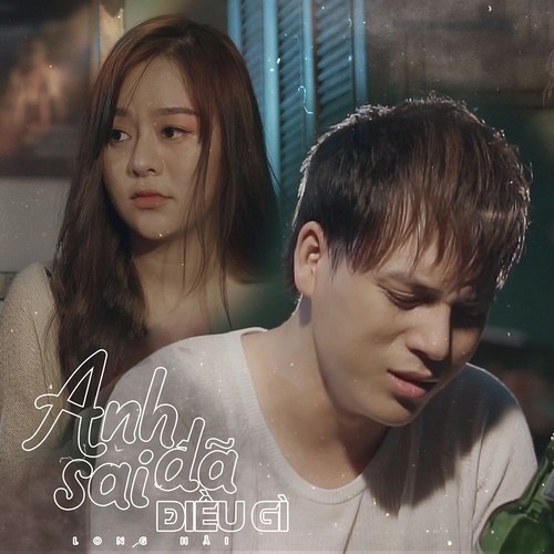 Anh Đã Sai Điều Gì (Single)