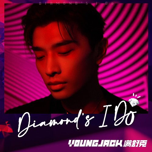 Diamond’s I Do (Single)