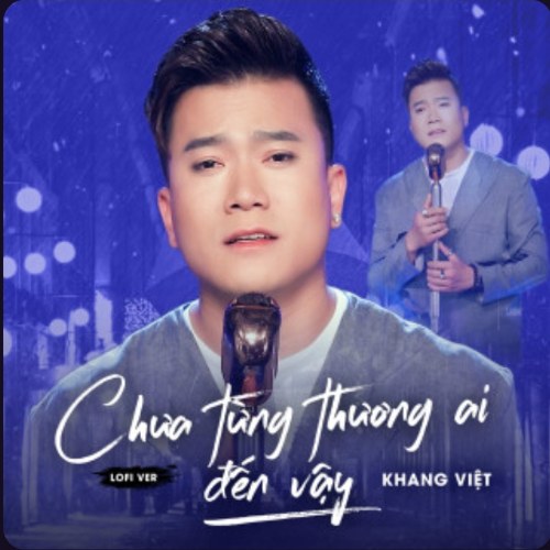 Chưa Từng Thương Ai Đến Vậy (Lofi) (Single)