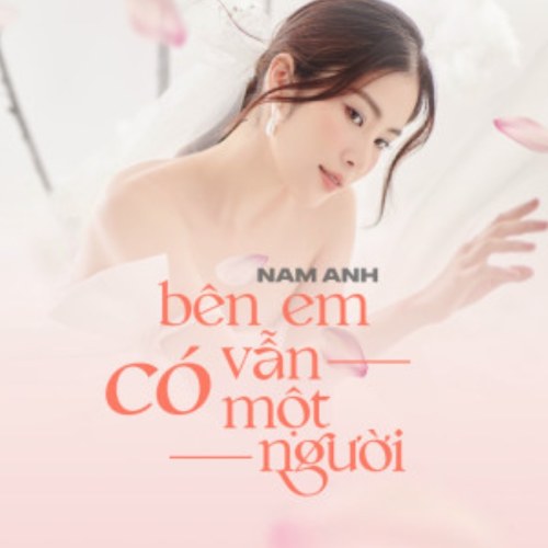 Bên Em Vẫn Có Một Người (Single)