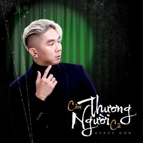 Còn Thương Người Cũ (Single)