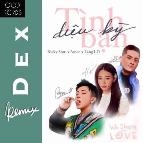 Tình Bạn Diệu Kỳ (DEX Remix) (Single)