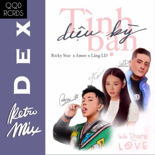 Tình Bạn Diệu Kỳ (DEX Retro Mix) (Single)