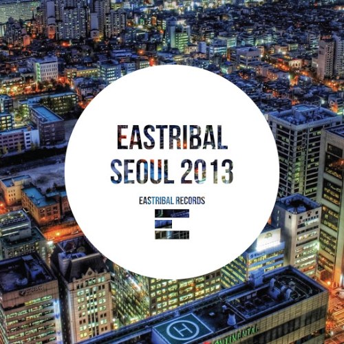 Eastribal Seoul 2013