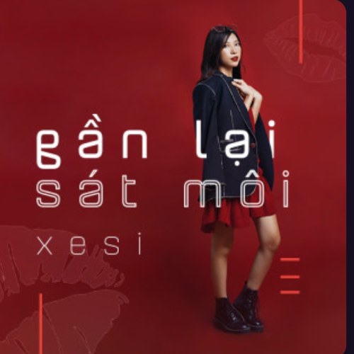 Gần Lại Sát Môi (Single)