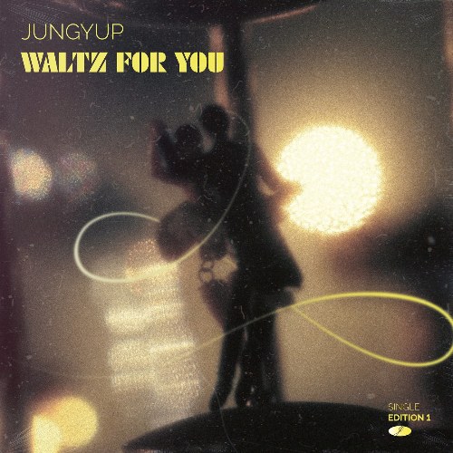 Waltz For You (Single Edition 1)