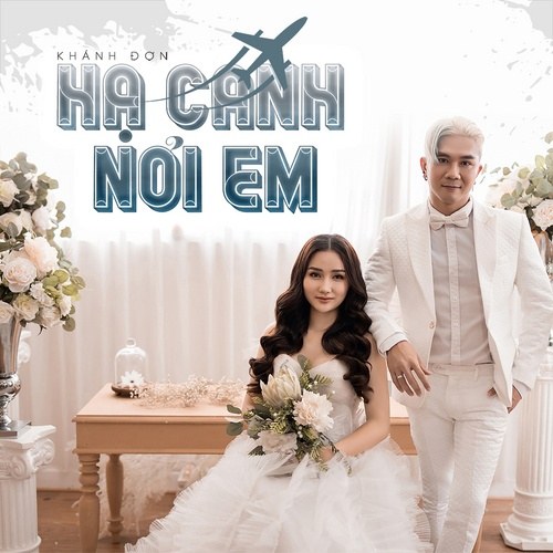 Hạ Cánh Nơi Em (Single)