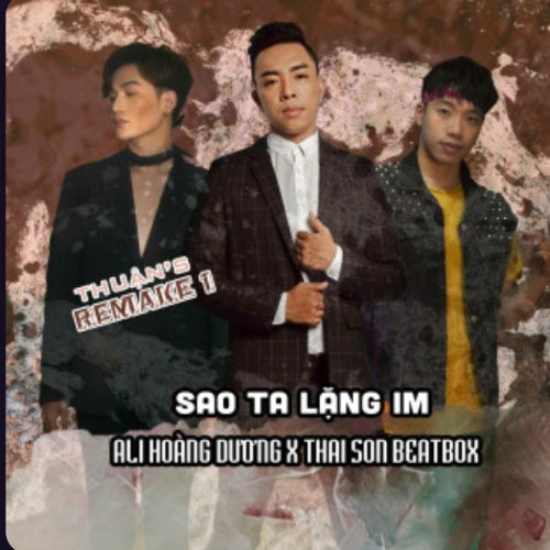 Sao Ta Lặng Im (Single)