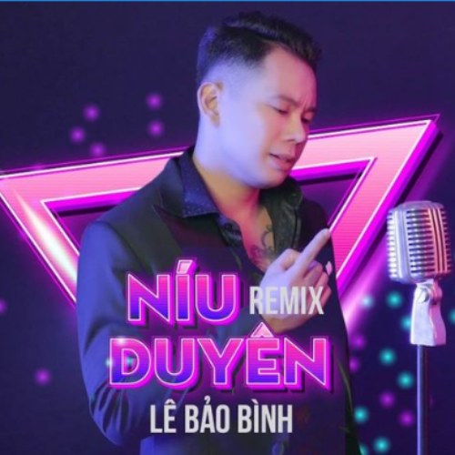 Níu Duyên (Remix) (Single)