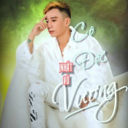 Cô Độc Vương (Cover) (Single)