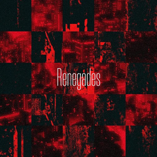 Renegades (Japanese Version) (Single)