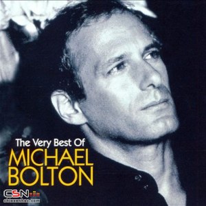 The Very Best Of Michael Bolton