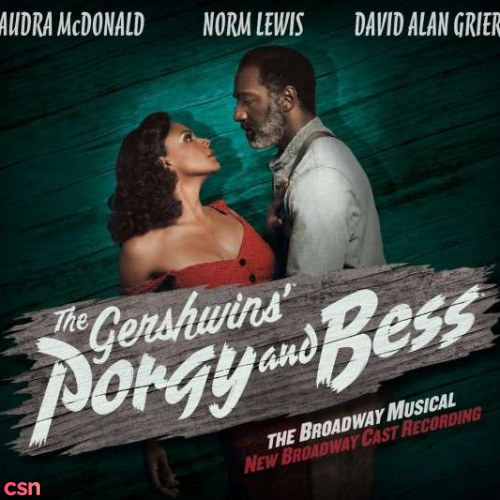 The Gershwins' Porgy And Bess: New Broadway Cast Recording CD1