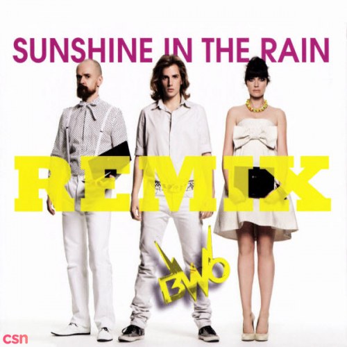 Sunshine In The Rain (Remix)