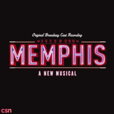 Memphis: A New Musical (Original Broadway Cast Recording)