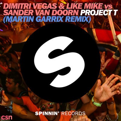 Project T (Martin Garrix Remix)